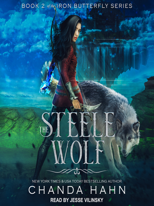 Title details for The Steele Wolf by Chanda Hahn - Available